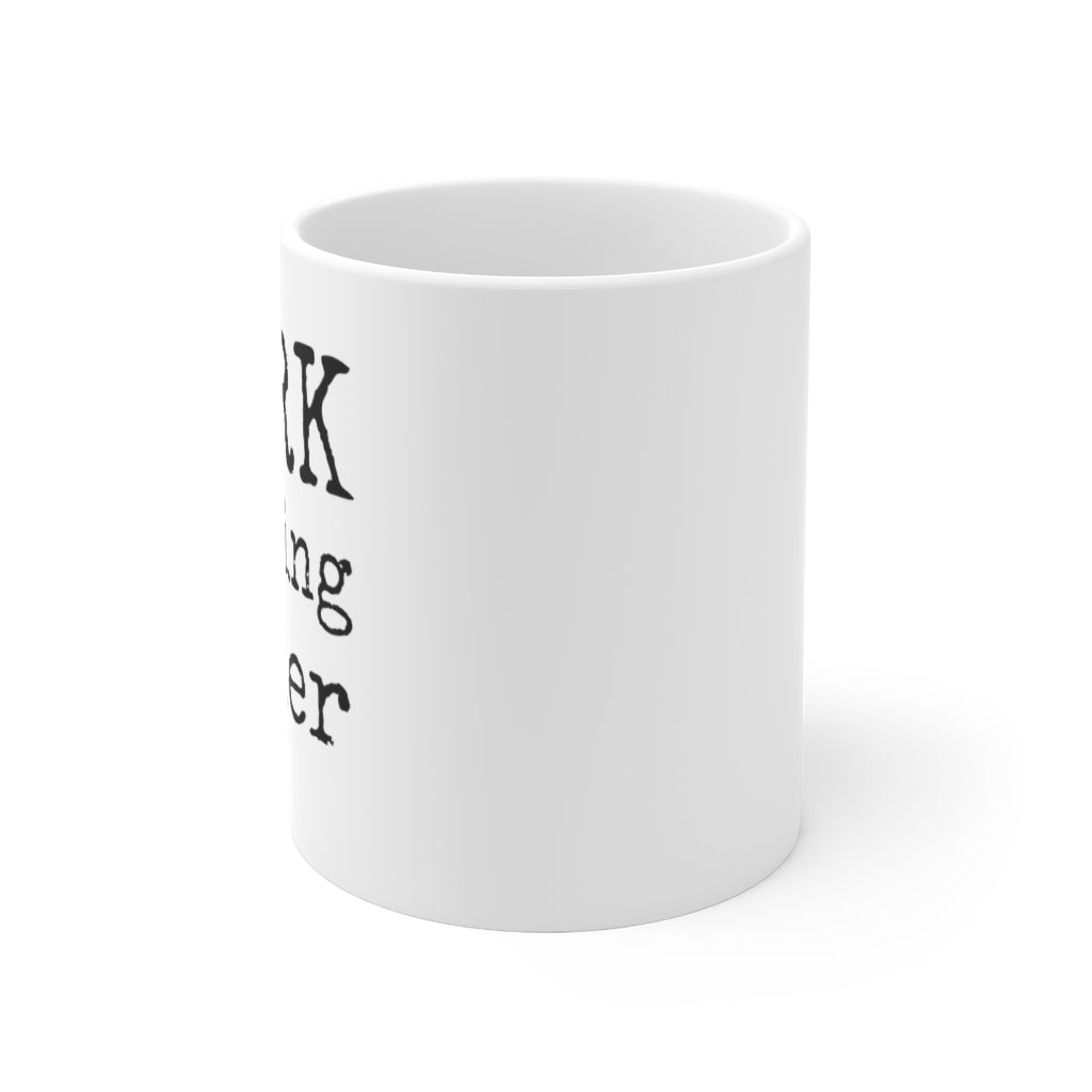 WORK F***ing Harder Mug: White