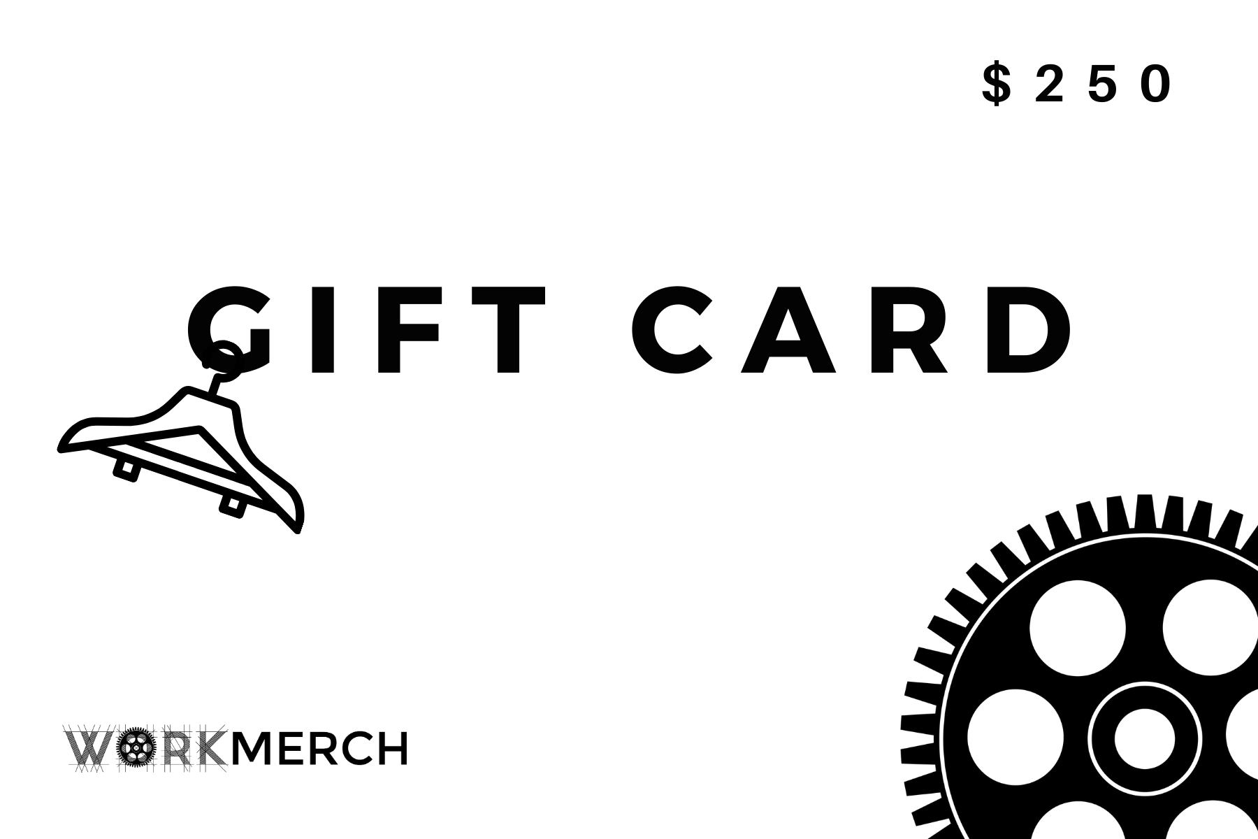 WORK MERCH GIFT CARD