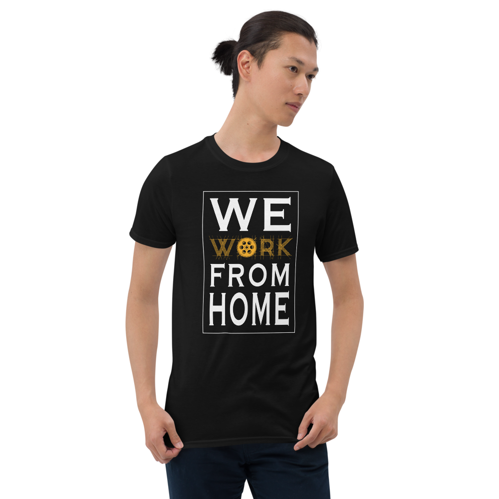 We WORK From Home Community Tee